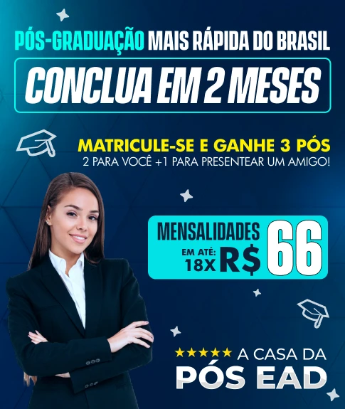 A Maior Campanha Educacional do Brasil - Faça 01 PÓS-GRADUAÇÃO E GANHE +2 Cursos de Pós Grátis + 7 Cursos de Extensão